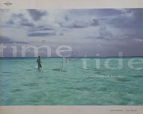 Time & Tide: The Islands of Tuvalu | Peter Bennetts & Tony Wheeler