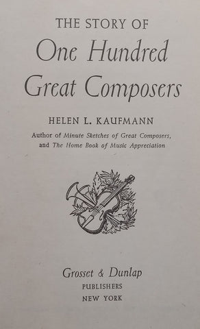One Hundred Great Composers | Helen L. Kaufmann