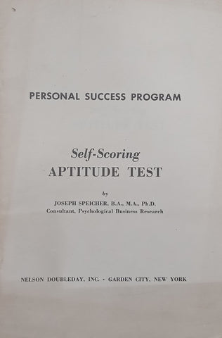 Personal Success Program Self-Scoring Aptitude Test | Joseph Speicher