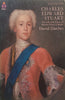 Charles Edward Stuart: The Life and Times of Bonnie Prince Charlie | David Daiches