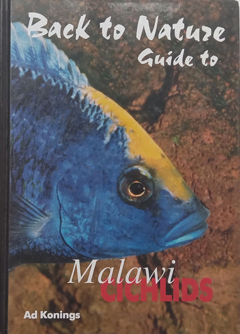 Back to Nature Guide to Malawi Cichlids | Ad Konings