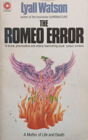 The Romeo Error | Lyall Watson