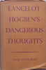 Dangerous Thoughts (Published 1939) | Lancelot Hogben