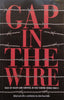Gap in the Wire: Tales of Escape and Survival in Italy During World War II (Inscribed by Editor) | John Brent Mills (Ed.)