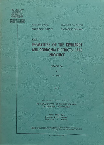 The Pegmatites of the Kendhardt and Gordonia Districts, Cape Province | P. J. Hugo