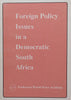 Foreign Policy Issues in a Democratic South Africa | Albert J. Venter (Ed.)