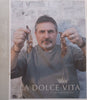 La Dolce Vita, 4th Quarter, 2007 (Inscribed by Author) | Ciro Molinaro
