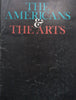 The Americans and the Arts | Wesley Pedersen (Ed.)