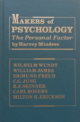 Makers of Psychology: The Personal Factor (Inscribed by Author) | Harvey Mindess