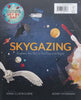 Skygazing: Explore the Sky in the Night and Day | Anna Claybourne & Kerry Hyndman