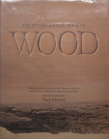 The International Book of Wood | Martin Bramwell (Ed.)
