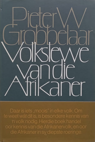 Volkslewe van die Afrikaner (Afrikaans) | Pieter W. Grobbelaar