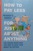 Reader’s Digest How to Pay Less for Just About Anything
