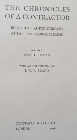 The Chronicles of a Contractor, Being the Autobiography of the Late George Pauling | David Buchan (Ed.)