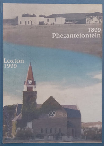 Loxton Eeufeesbundel (Inscribed to Beyers Naude, Afrikaans)