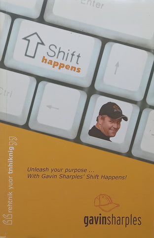 Shift Happens (Inscribed by Author) | Gavin Sharples