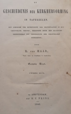 De Geschiedenis der Kerkhervorming in Tafereelen (Published 1846, Dutch) | B. ter Haar