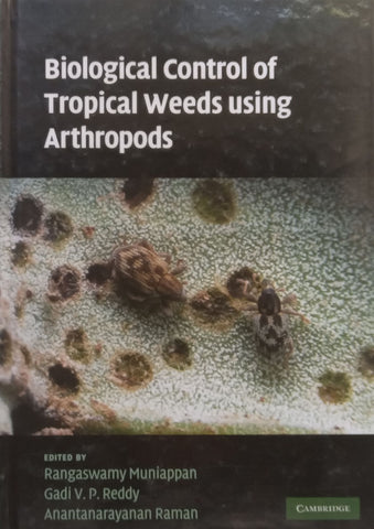 Biological Control of Tropical Weeds Using Arthropods | Rangaswamy Muniappan, et al. (Eds.)