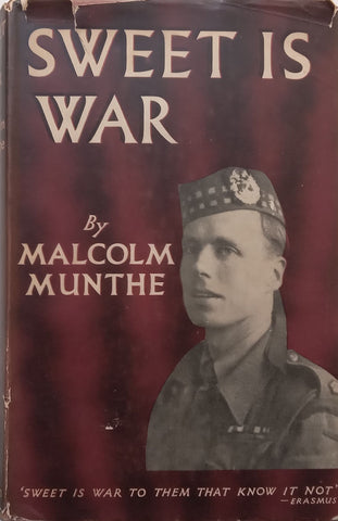 Sweet is War | Maclom Munthe