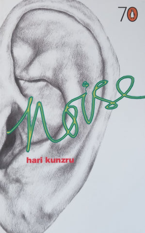 Noise | Hari Kunzru