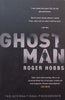 Ghost Man (Proof Copy) | Roger Hobbs