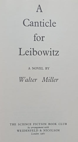 A Canticle for Leibowitz (Science Fiction Book Club Edition, 1961) | Walter Miller