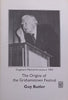 The Origins of the Grahamstown Festival (Dugmore Memorial Lecture 1990) | Guy Butler