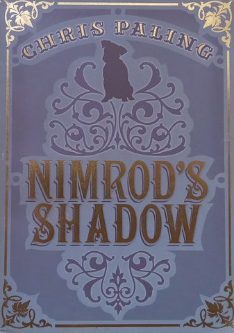 Nimrod’s Shadow | Chris Paling