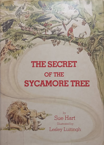 The Secret of the Sycamore Tree | Sue Hart & Lesley Luitingh