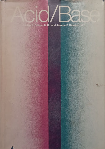 Acid-Base | Jordan J. Cohen & Jerome P. Kassier