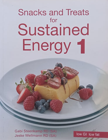 Snacks and Treats for Sustained Energy 1 | Gabi Steenkamp & Jeske Wellmann