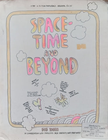 Space-Time and Beyond: Toward an Explanation of the Unexplainable | Bob Toben