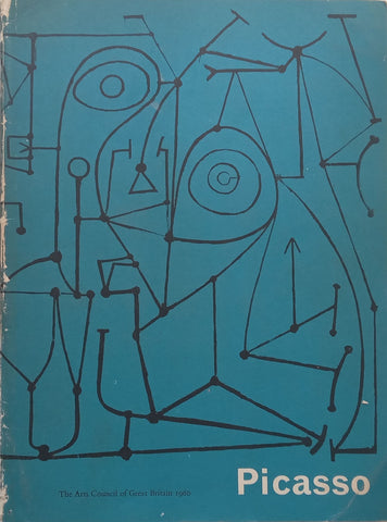 Picasso (Catalogue to Accompany an Exhibition of his Work)