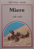 Miere (Afrikaans, Die Insig-Reeks) | Erik Holm