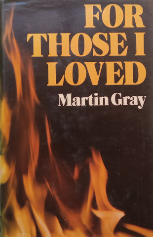 For Those I Loved (Hardcover) | Martin Gray