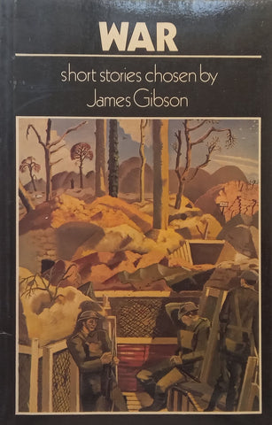 War: Stories (Copy of Stephen Gray) | James Gibson (Ed.)