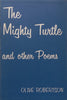 The Mighty Turtle and Other Poems | Olive Robertson