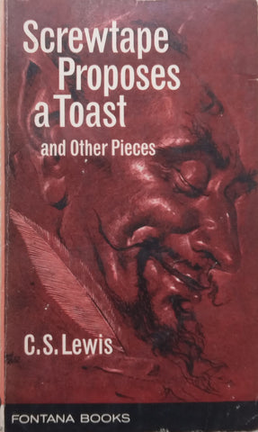 Screwtape Proposes a Toast and Other Pieces | C. S. Lewis