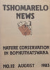 Tshomarelo News: Nature Conservation in Bophuthatswana (7 Issues)