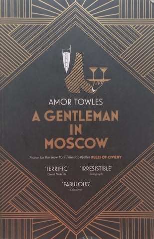 A Gentleman in Moscow (Proof Copy) | Amor Towles