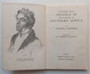 Selections from Burchell’s Travels in the Interior of Southern Africa | H. Clement Notcutt (Ed.)
