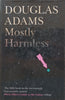 Mostly Harmless (Signed by Author) | Douglas Adams