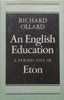 An English Education: A Perspective of Eton | Richard Ollard