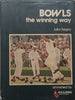 Bowls the Winning Way (Inscribed by Author) | Julius Sergay