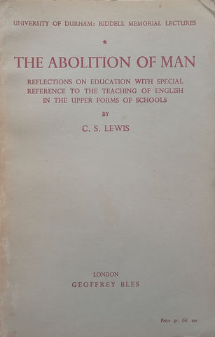 The Abolition of Man: Reflections on Education | C. S. Lewis