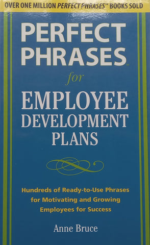 Perfect Phrases for Employee Development Plans | Anne Bruce