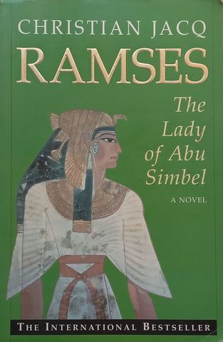 Ramses: The Lady of Abu Simbel | Christian Jacq