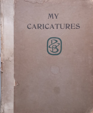 My Caricatures (Presented by Judge F. E. T. Krause to the Africana Museum) | D. C. Boonzaier