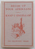 Brush Up on Your Afrikaans/Knap U Engels Op (Published 1941) | Jan Nieuwoudt Tromp