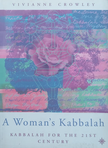 A Woman’s Kabbalah: Kabbalah for the 21st Century | Vivianne Crowley